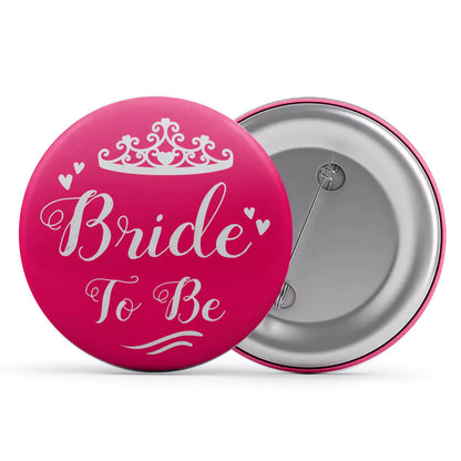 Bride to be & Bride Squad Button Badge Set - Happy Jugnu