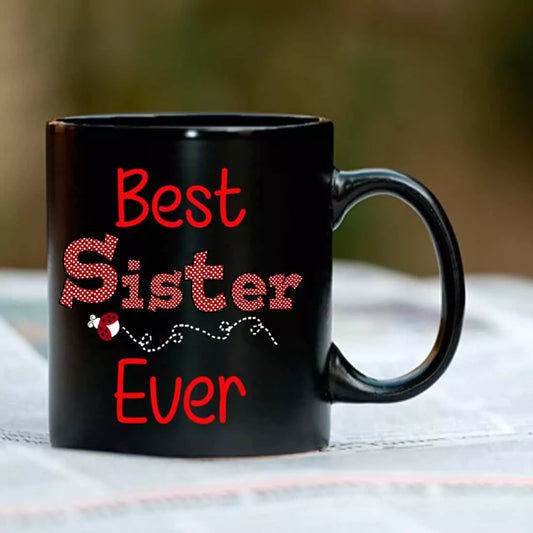 Best Sister Ever Black Coffee Mug